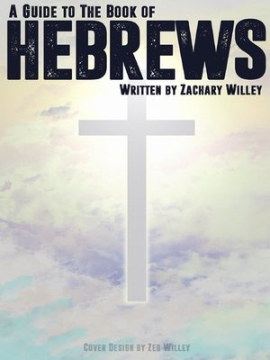cover image of A Guide to the Book of Hebrews